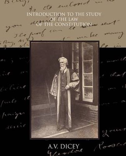 Cover image for Introduction to the Study of the Law of the Constitution