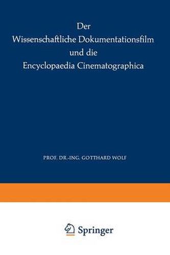 Cover image for Der Wissenschaftliche Dokumentationsfilm Und Die Encyclopaedia Cinematographica