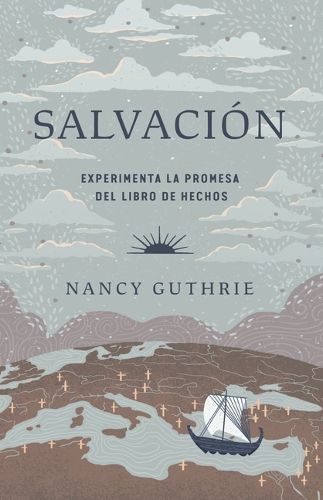 Cover image for Salvacion: Experimenta La Promesa del Libro de Hechos (Saved: Experiencing the Promise of the Book of Acts)