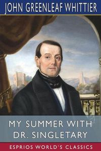 Cover image for My Summer With Dr. Singletary (Esprios Classics)