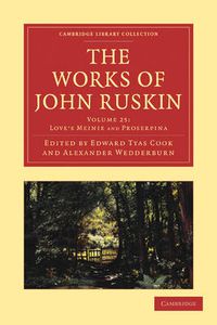 Cover image for The Works of John Ruskin