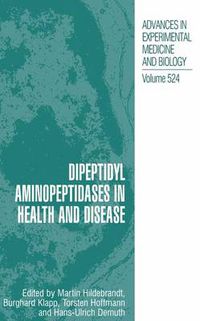 Cover image for Dipeptidyl Aminopeptidases in Health and Disease