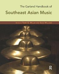 Cover image for The Garland Handbook of Southeast Asian Music