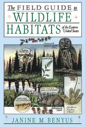 Cover image for The Field Guide to Wildlife Habitats of the Eastern United States