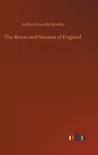 The Rivers and Streams of England