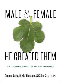 Cover image for Male and Female He Created Them