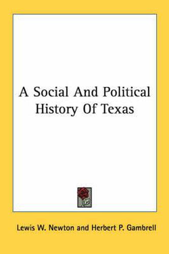 Cover image for A Social and Political History of Texas