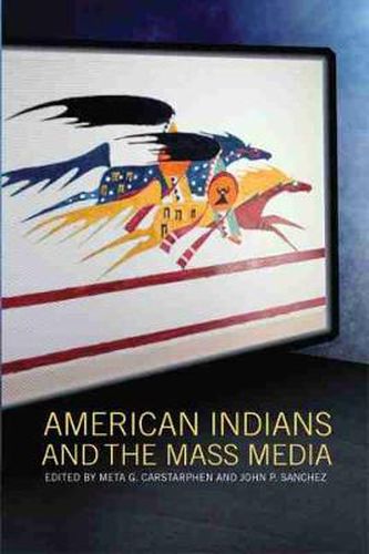 Cover image for American Indians and the Mass Media