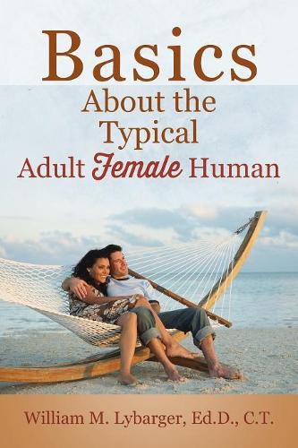 Cover image for Basics About the Typical Adult Female Human