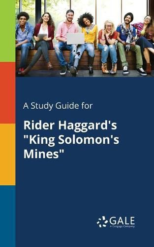 Cover image for A Study Guide for Rider Haggard's King Solomon's Mines