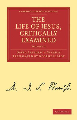 Cover image for The Life of Jesus, Critically Examined