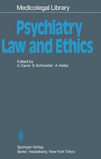 Cover image for Psychiatry - Law and Ethics