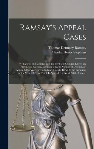 Ramsay's Appeal Cases [microform]