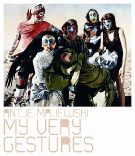 Cover image for Antje Majewski - My Very Gestures
