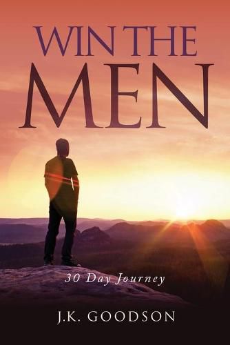 Cover image for Win The Men: 30 Day Journey