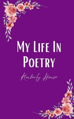 Cover image for My Life In Poetry