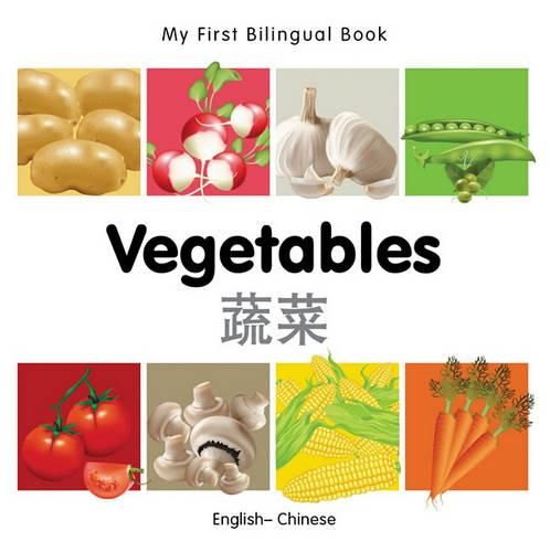 Cover image for My First Bilingual Book -  Vegetables (English-Chinese)