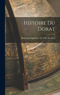 Cover image for Histoire du Dorat