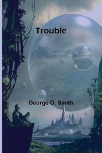 Cover image for Trouble