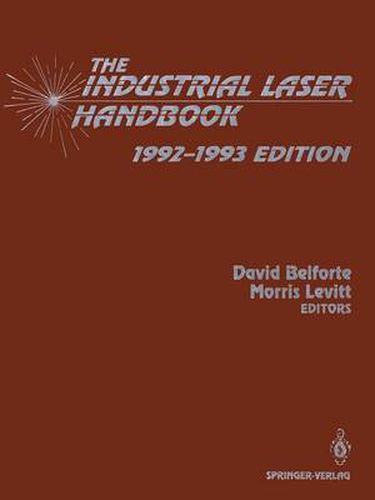 Cover image for The Industrial Laser Handbook: 1992-1993 Edition