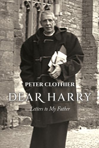 Cover image for Dear Harry: Letters to My Father