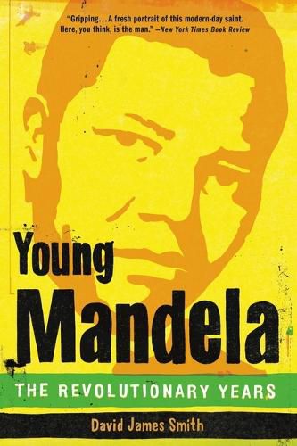 Cover image for Young Mandela: The Revolutionary Years