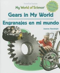 Cover image for Gears in My World / Engranajes En Mi Mundo