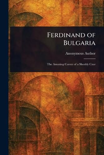 Cover image for Ferdinand of Bulgaria