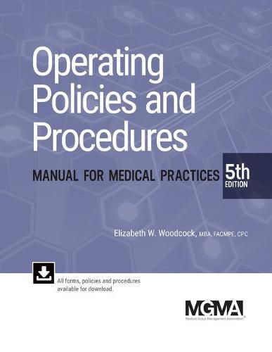 Cover image for Operating Policies and Procedures Manual for Medical Practices