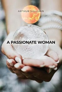 Cover image for A Passionate Woman