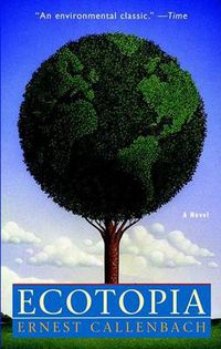 Cover image for Ecotopia