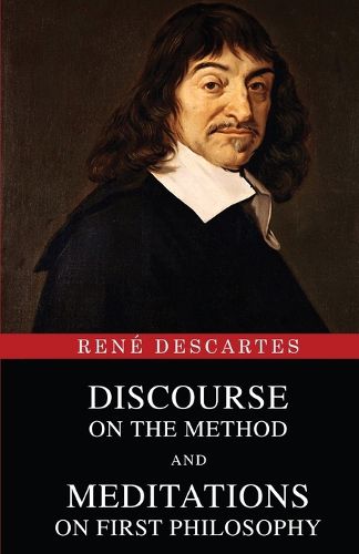 Cover image for Discourse on the Method and Meditations on First Philosophy