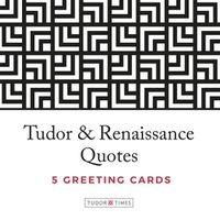 Cover image for Tudor Times Quotes Greeting Cards