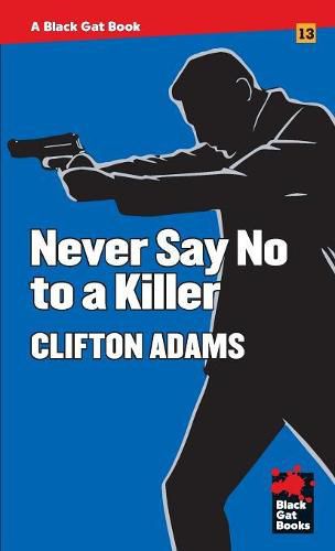 Cover image for Never Say No to a Killer