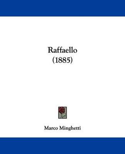 Cover image for Raffaello (1885)