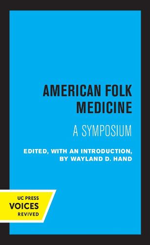 Cover image for American Folk Medicine: A Symposium