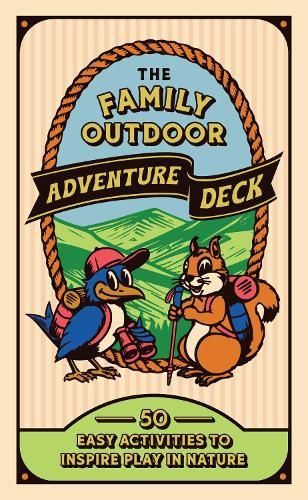 Cover image for The Family Outdoor Adventure Deck