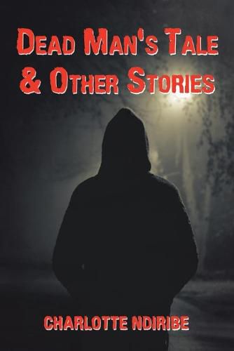 Cover image for Dead Man's Tale & Other Stories