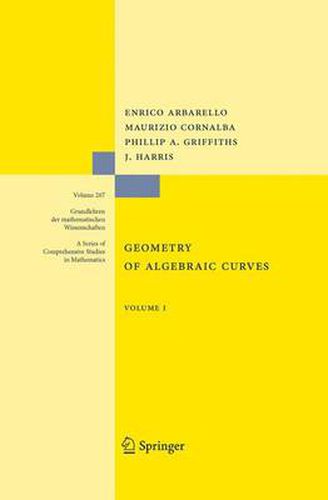 Cover image for Geometry of Algebraic Curves: Volume I