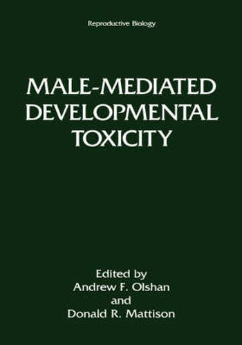 Cover image for Male-Mediated Developmental Toxicity