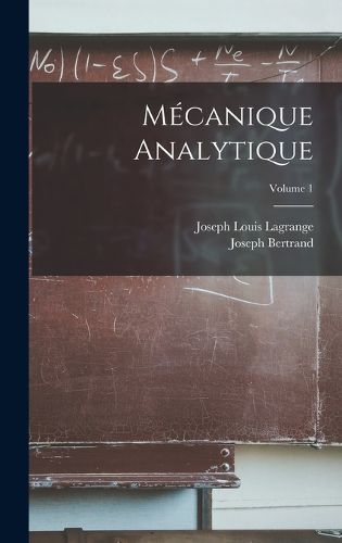 Cover image for Mecanique Analytique; Volume 1