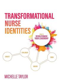 Cover image for Transformational Nurse Identities