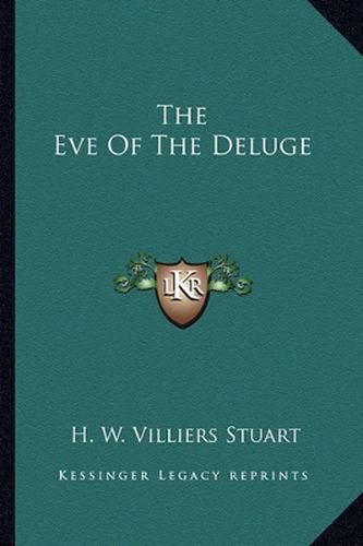 The Eve of the Deluge