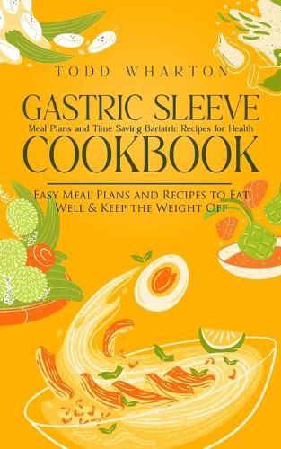 Cover image for Gastric Sleeve Cookbook