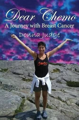 Cover image for Dear Chemo: A Journey with Breast Cancer