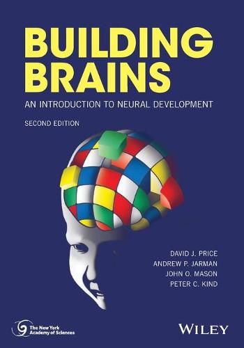 Building Brains - An Introduction to Neural Development 2e