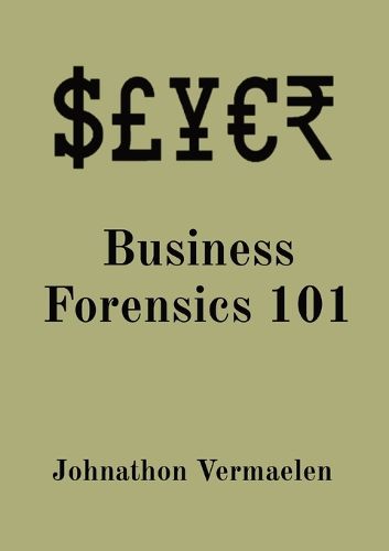 Cover image for Business Forensics 101