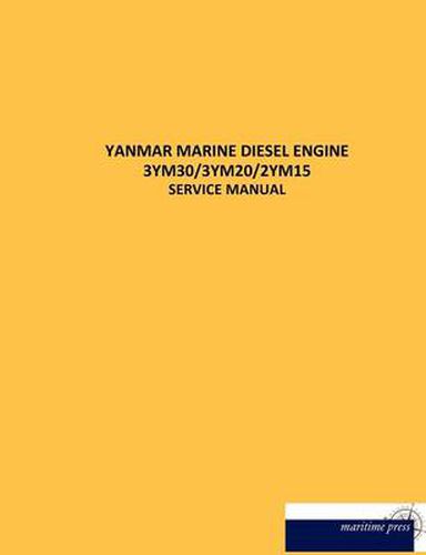 Cover image for Yanmar Marine Diesel Engine 3ym30/3ym20/2ym15