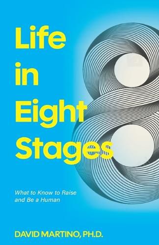 Cover image for Life in Eight Stages