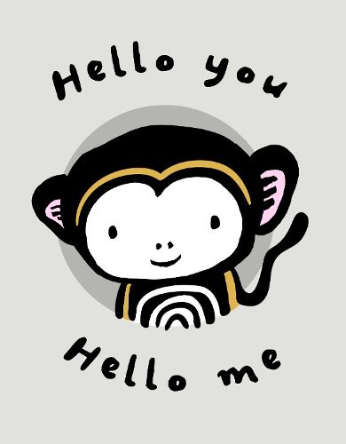 Cover image for Hello You, Hello Me: A Soft Daytime Book With Mirrors